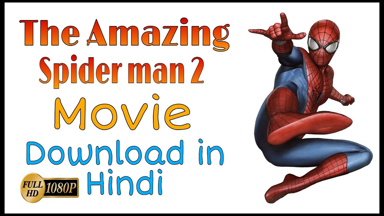 the amazing spider man 2 fuu hindi dubbed 720p